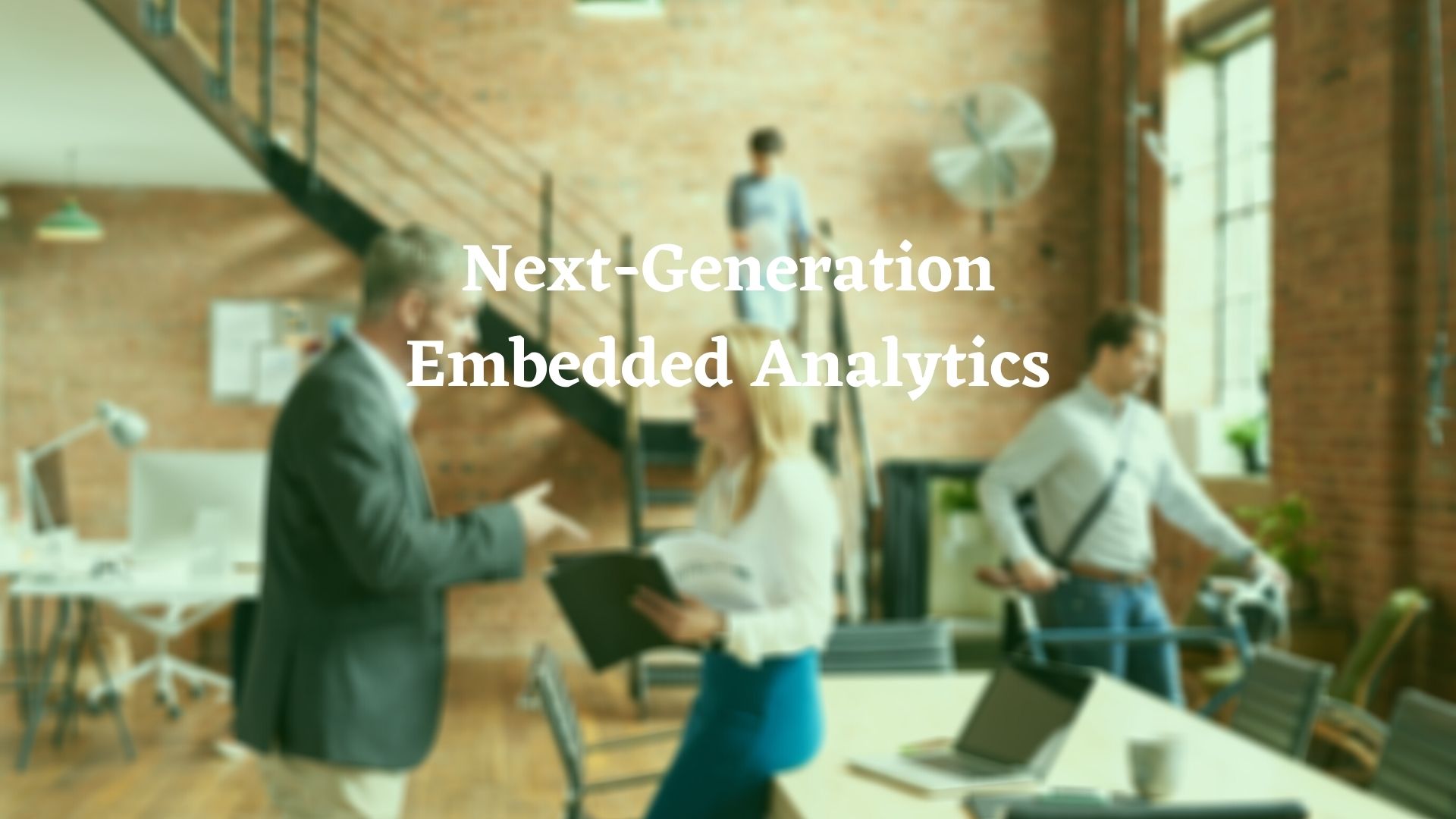 Next-Generation Embedded Analytics